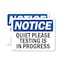 Signmission Quiet Please Testing Is In Process, 14 in W x Rectangle, Plastic OS-2PACK-NS-P-1014-L-17950 - alternate 1